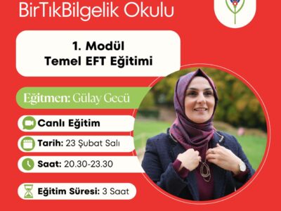1. MODÜL – EFT Temel Eğitimi (ZORUNLU)